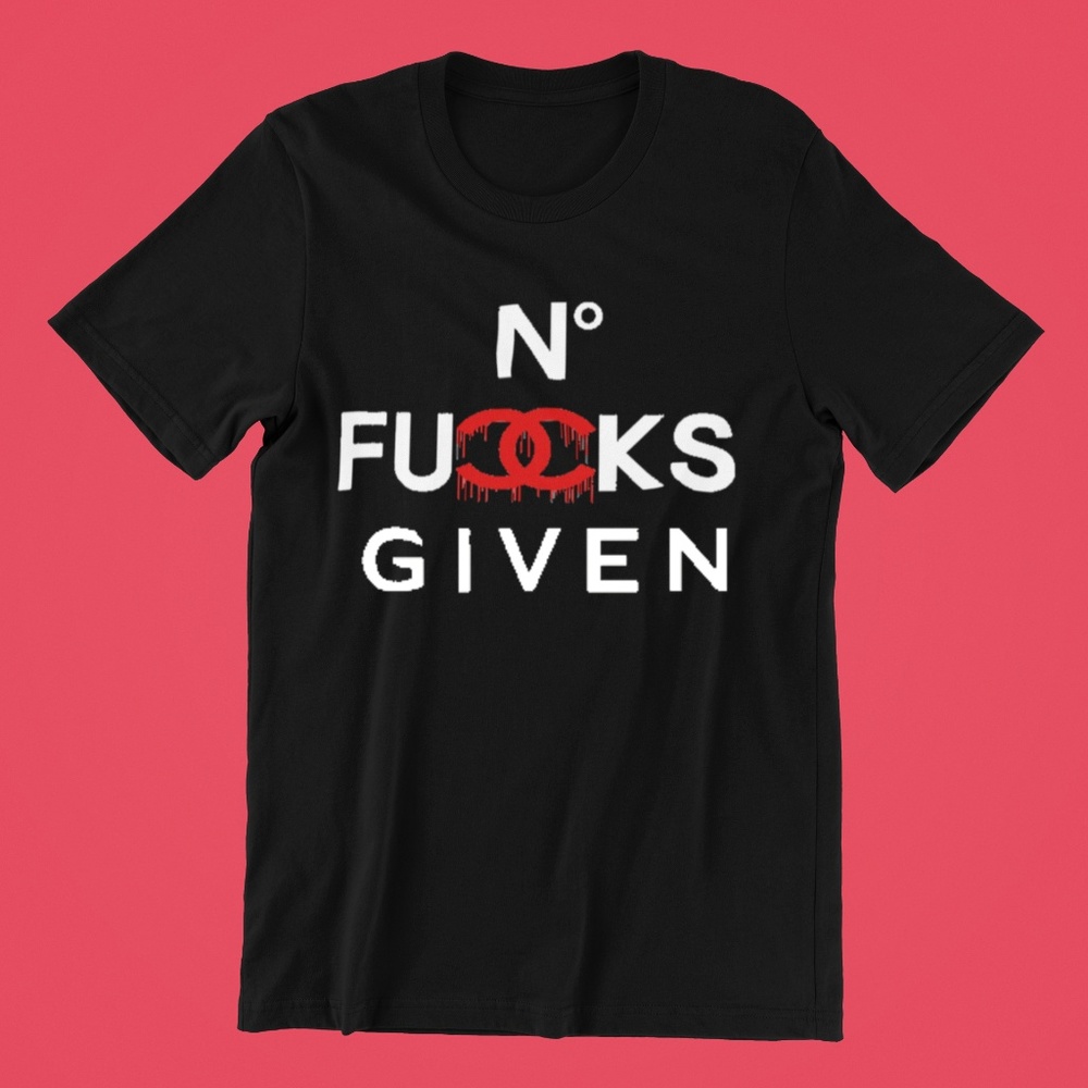 No Fu*ks Given T-Shirt